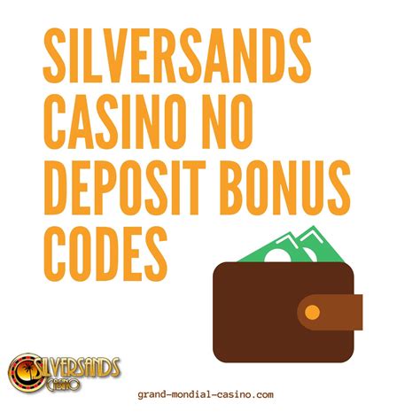 silversands x no deposit coupon 2022 ijkx